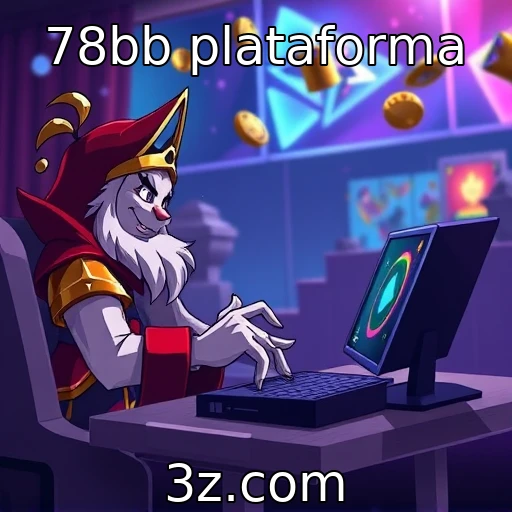 Crescimento das plataformas de jogos online em destaque : 78bb plataforma